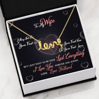 Load image into Gallery viewer, To My Wife - I Might Not Be Your First Date
